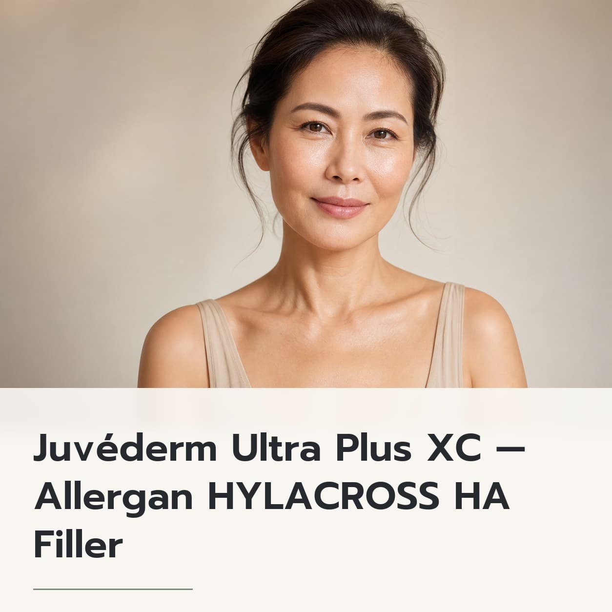 Juvéderm Ultra Plus XC — Allergan HYLACROSS HA Filler