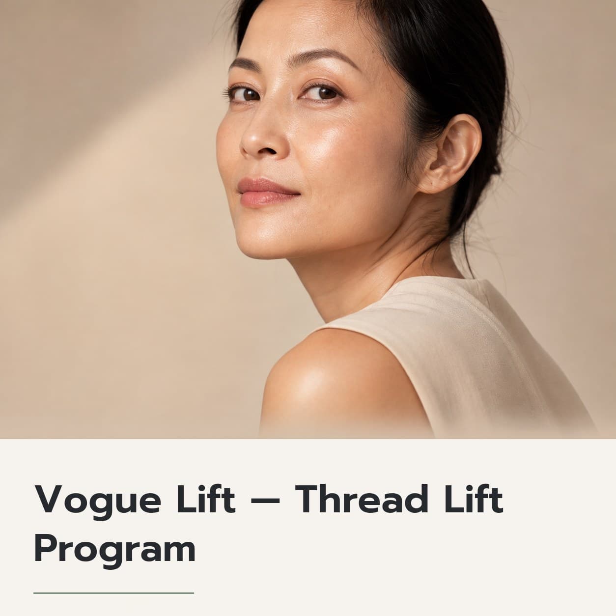 Vogue Lift — Thread Lift Program